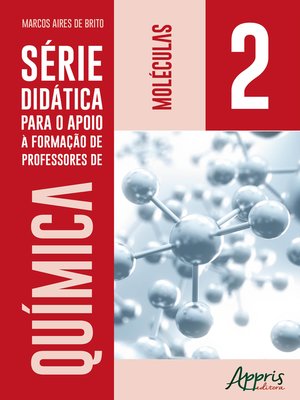 cover image of Série Didática para o Apoio a Formação de Professores de Química